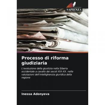 Adonyeva, Inessa: Processo di riforma giudiziaria