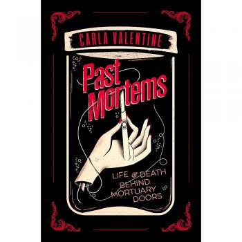 Past Mortems: Life and death behind mortuary doors