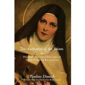 The Authority of the Saints: Drawing on the Theology of Hans Urs von Balthasar