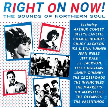 Right on Now The Sounds of Northern Soul Edition Collector