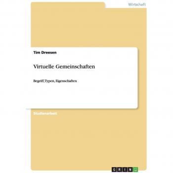 Dreesen, Tim: Virtuelle Gemeinschaften