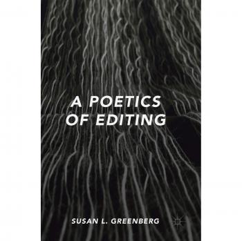 A Poetics of Editing