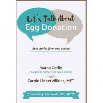 Let's Talk About Egg Donation: Real Stories from Real People