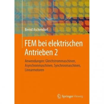 FEM bei elektrischen Antrieben 2