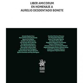 Liber Amicorum en Homenaje a Aurelio Desdentado Bonete