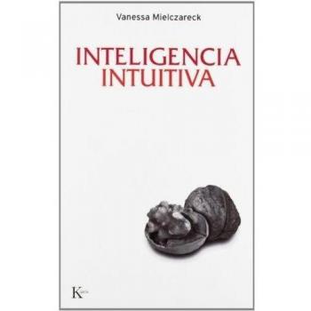 Inteligencia intuitiva/ Intuitive Intelligence