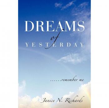 Dreams of Yesterday: Remember Me