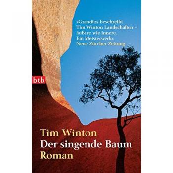 Tim Winton Der Singende Baum: Roman