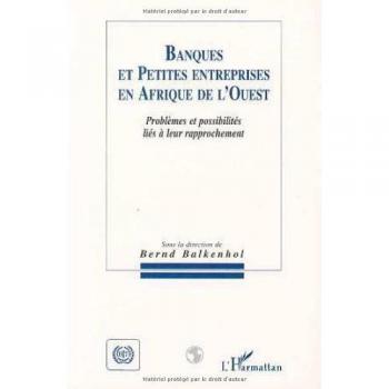 Banques et petites entreprises en Afrique de l'Ouest
