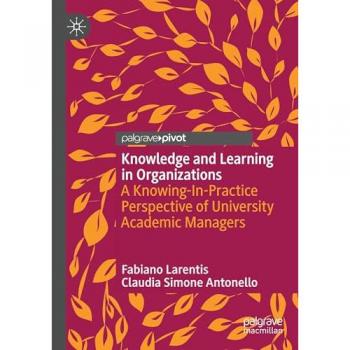 Knowledge and Learning in Organizations