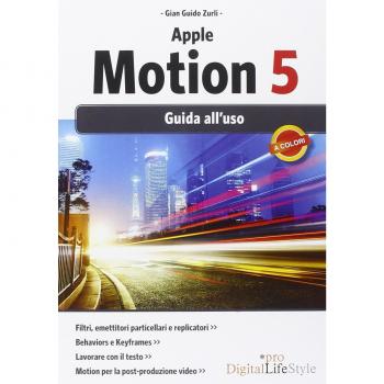 Apple motion 5. Guida all'uso