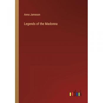 Legends of the Madonna