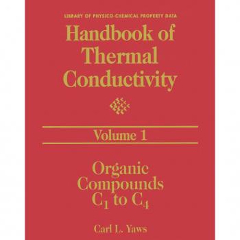 Vitalsource Technologies, Inc. Handbook Of Thermal Conductivity, Volume 1:: Organic Compounds C1 To C4