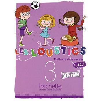 Les Loustics 3: Méthode de français / Livre de l’élève