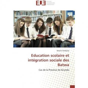 Education scolaire et intégration sociale des Batwa