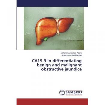 Azam, Mohammad Golam: CA19.9 in differentiating benign and malignant obstructive jaundice