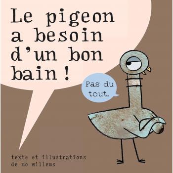 Pigeon a besoin d'un bon bain