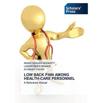 LOW BACK PAIN AMONG HEALTH-CARE PERSONNEL: A Reference Manual