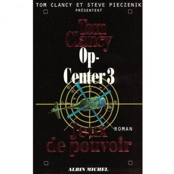 Op-Center 3. Jeux de pouvoir