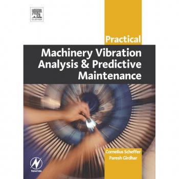 Vitalsource Technologies, Inc. Practical Machinery Vibration Analysis and Predictive Maintenance