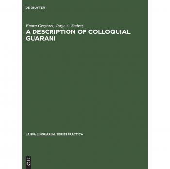 A description of colloquial Guarani