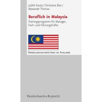 Beruflich in Malaysia. Trainingsprogramm für Manager, Fach