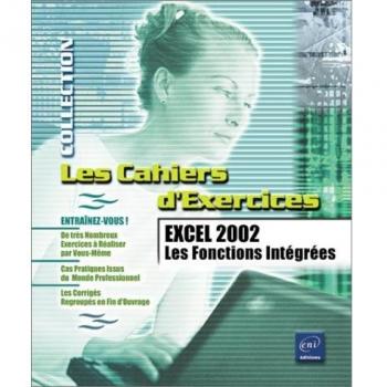 Excel 2002 : Les Fonctions intégrées