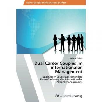 Dual Career Couples im internationalen Management
