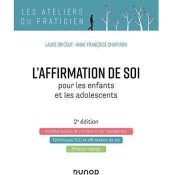 L'affirmation de soi pour les enfants et les adolescents
