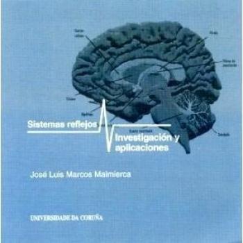 Sistemas reflejos. Investigación y aplicaciones