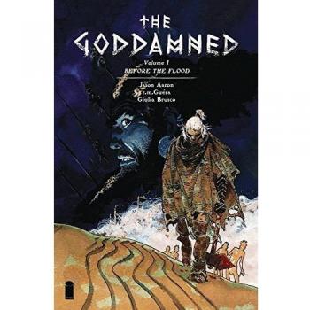 The Goddamned Volume 1: Before The Flood
