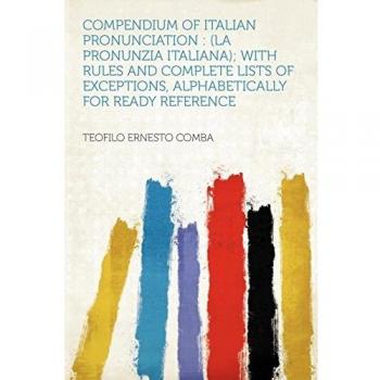 Compendium of Italian Pronunciation:
