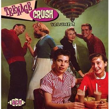 Teenage Crush Vol.2