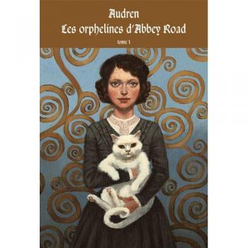 Les orphelines d'Abbey Road, Tome 1 : Le Diable Vert