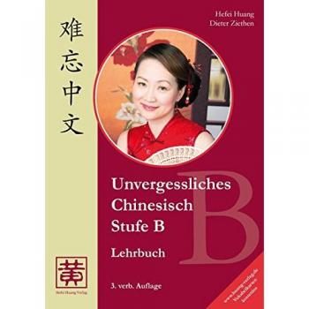 Unvergessliches Chinesisch, Stufe B