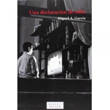 Una declaración de odio.