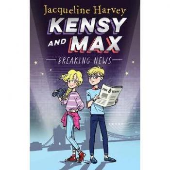 Kensy and Max 1 | Jacqueline Harvey