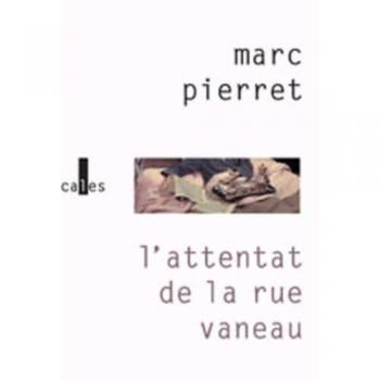 L'Attentat de la rue Vaneau