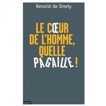 Coeur de l'homme, quelle pagaille ! : Qui s'en soucie ?