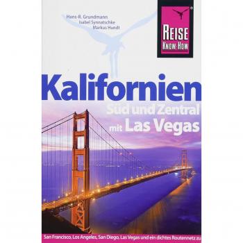 Reise Know-How Reiseführer Kalifornien Süd und Zentral mit Las Vegas