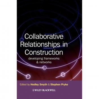 Collaborative Relationships in Construction