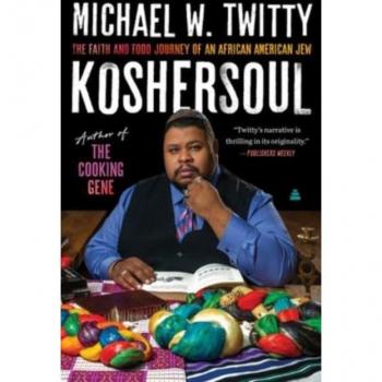 Koshersoul : The Faith and Food Journey of an African American Jew, by Michael W. Twitty