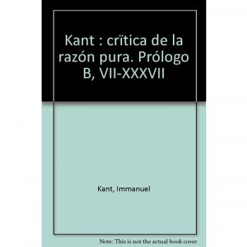 Kant. Crítica de la Razón Pura
