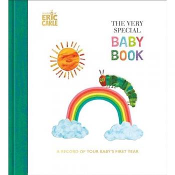 The Very Special Baby Book : A Record of Your Baby's First Year: Baby Keepsake Book with Milestone Stickers