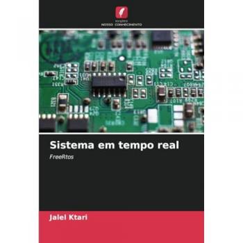 Ktari, Jalel: Sistema em tempo real