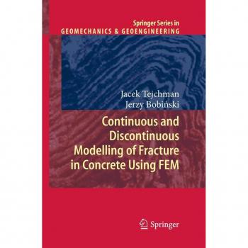 Continuous and Discontinuous Modelling of Fracture in Concrete Using FEM