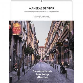Maneras de vivir: Historias de esperanza y resistencia en tiempos difíciles (Tapa blanda).