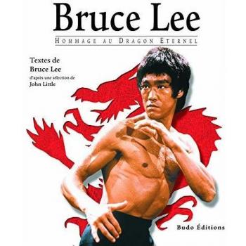 Bruce Lee, hommage au dragon éternel