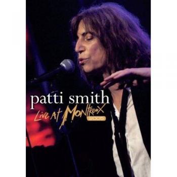 Patti Smith – Enregistrement Live Montreux 2005