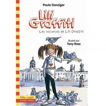 Les Aventures de Lili Graffiti, Tome 2 : Les vacances de Lili Graffiti